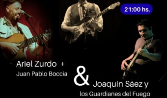 HOY: ARIEL ZURDO Y JUAN PABLO BOCCIA SE PRESENTAN JUNTO A JOAQU�N S�EZ Y LOS GUARDIANES DEL FUEGO